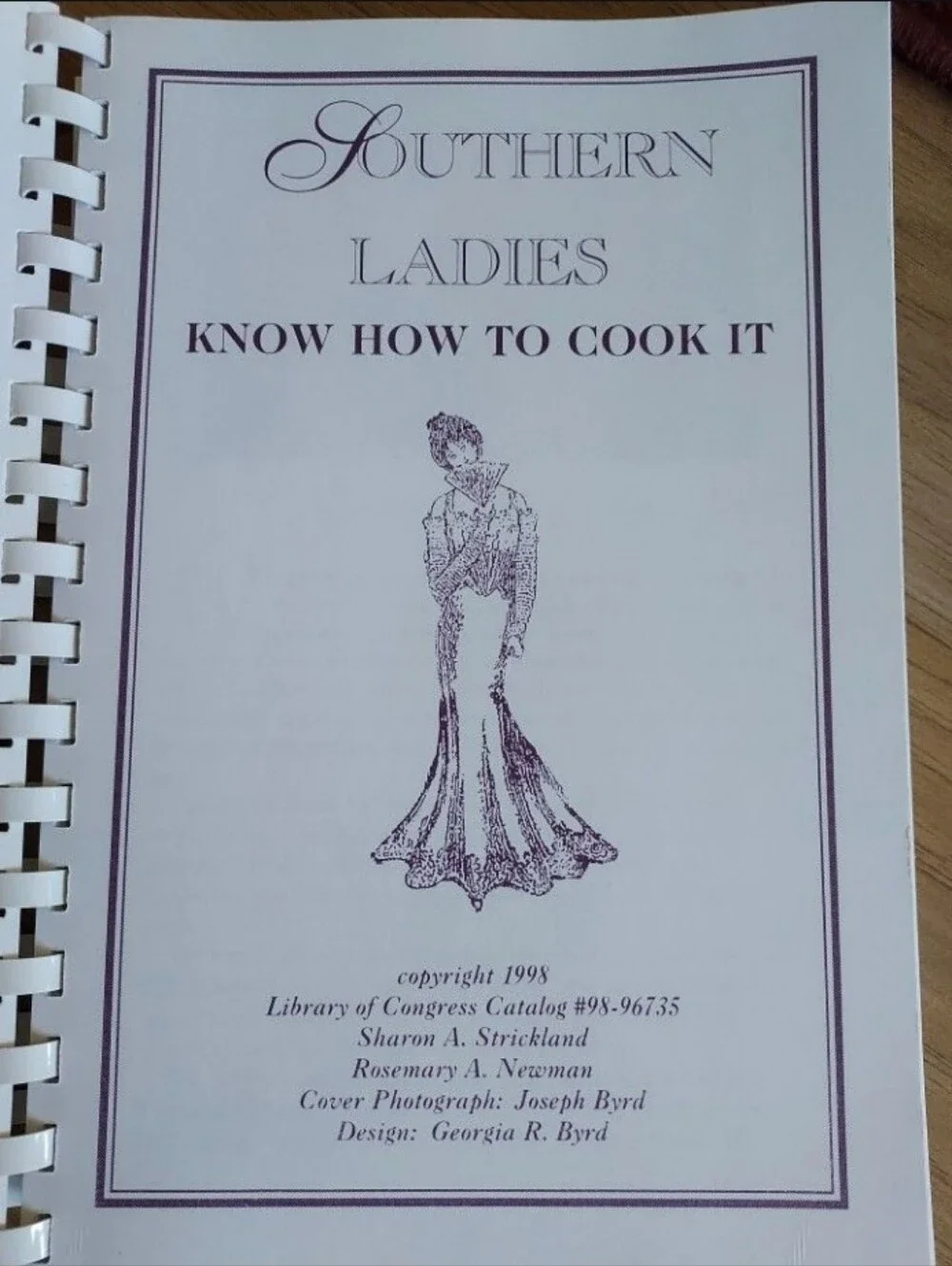 Southern Ladies Know How To Cook It By Sharon Strickland & Rosemary Newman 1998